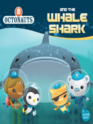 cover image of Octonauts and the Whale Shark